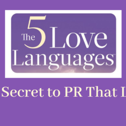 The Five Love Languages: PR Edition