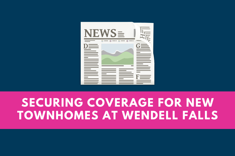 Coverage of Brookfield Residential Townhomes at Wendell Falls!